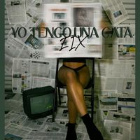 Eix - Yo Tengo Una Gata (Explicit)