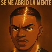 V.G.M - Se Me Abrio La Mente (Explicit)