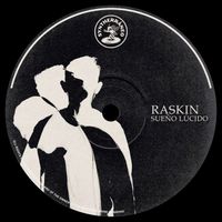 Raskin - Sueño Lúcido (Explicit)