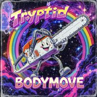 Tryptid - Bodymove