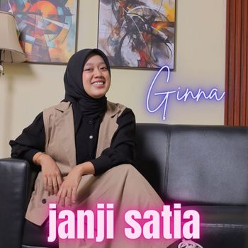 Ginna - Janji Satia