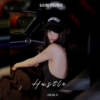 ISSA - Hustle
