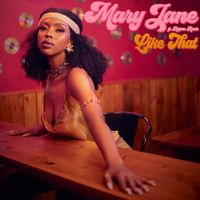 Mary Jane - Like That