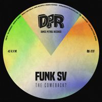 Funk SV - The Comeback? (Explicit)
