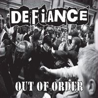 Defiance - Out of Order (Explicit)