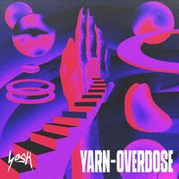 YARN - Overdose