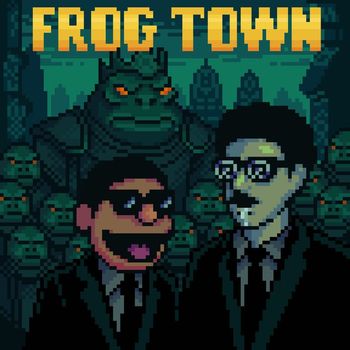 LMNOP - Frog Town