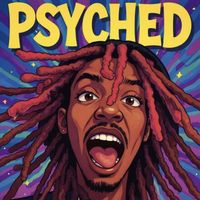 Siege and CornChuck - Psyched (Explicit)