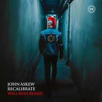 John Askew - Recalibrate (Will Rees Remix)