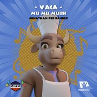 Clan - Vaca: mu, mu, muuh