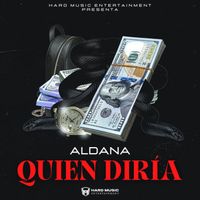 Aldana - Quien Diría