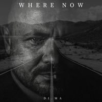DiMa - Where Now