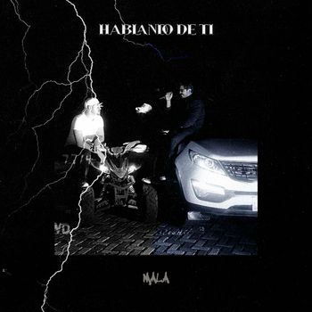 NOA - Mala - Hablando De tí (Explicit)