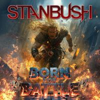 Stan Bush - Born for Battle