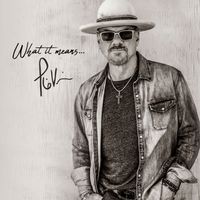 Phil Vassar - What It Means