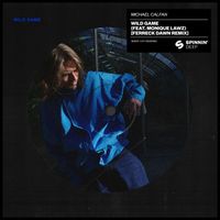 Michael Calfan - Wild Game (feat. Monique Lawz) (Ferreck Dawn Remix Extended)