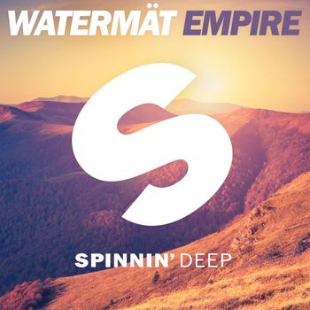 Watermät - Empire (Extended Mix)