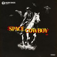 Tonez - Space Cowboy