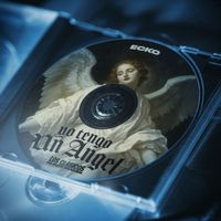 ECKO - Yo Tengo Un Ángel