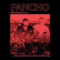 Penny & Sparrow - Pancho (Explicit)