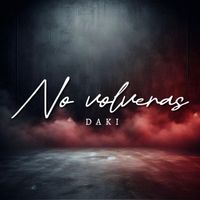 Daki - No Volveras
