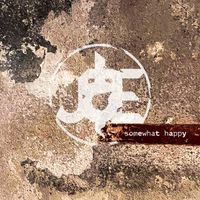 Jesus on Extasy - Somewhat Happy