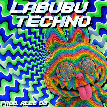 aLee DJ - Labubu Techno