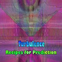 Turbulence - Recipes for Prediction