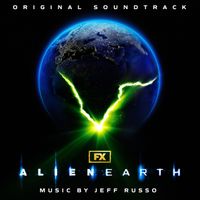 Jeff Russo - Alien: Earth (Original Soundtrack)