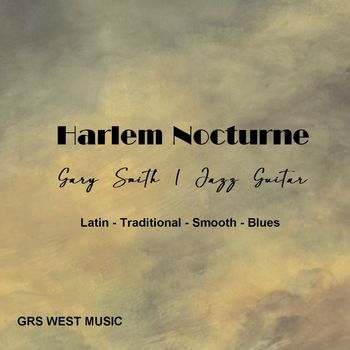 Gary Smith - Harlem Nocturne