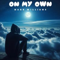 Mark Williams - On My Own