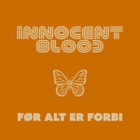 Innocent Blood - Før alt er forbi
