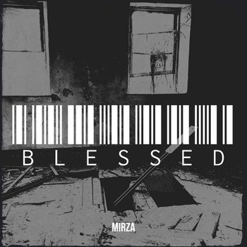 MIRZA - Blessed