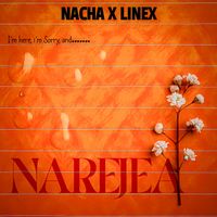 Nacha - Narejea