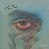 PORTS - The Eyes of the Moon