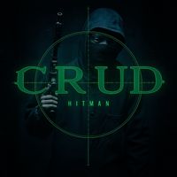 hitman - Crud (Explicit)