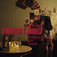 Wally - STRIPPERS ‘N MODELS (Explicit)