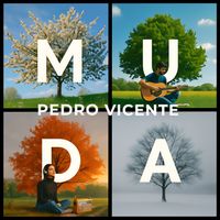 Pedro Vicente - Muda
