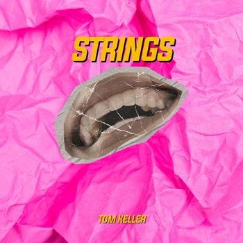 Tom Keller - Strings (Vip Mix)