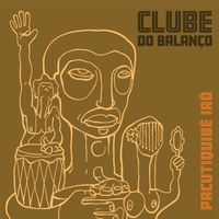 Clube Do Balanço - Pacutiquibê Iaô