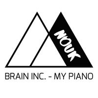 Brain Inc. - My Piano