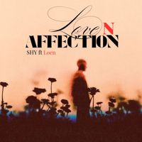 SHY - Love N Affection