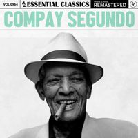 Compay Segundo - Essential Classics, Vol. 964: Compay Segundo