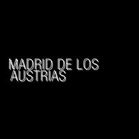 Madrid de los Austrias - Best of, Vol. 2