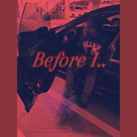 Tonio - Before I.. (Explicit)