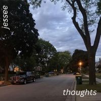jessee - thoughts