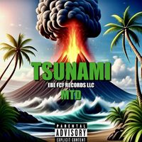 MTD - Tsunami (Explicit)