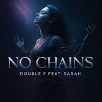 Double F. - No Chains