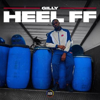 Gilly - Heel FF (Explicit)