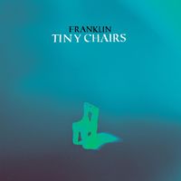 Franklin - Tiny Chairs